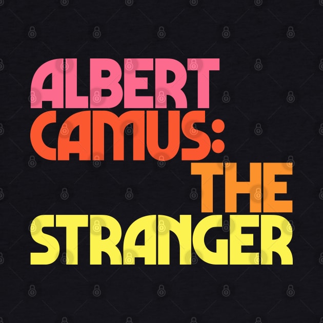 Albert Camus / The Stranger (L’Étranger) by DankFutura